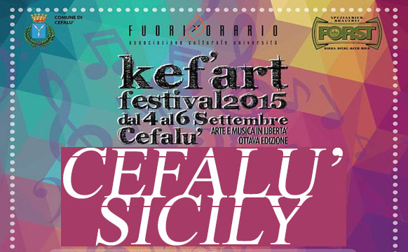 Kef’Art Festival 2015 - du 4 au 6 Septembre à 2015 Cefalu